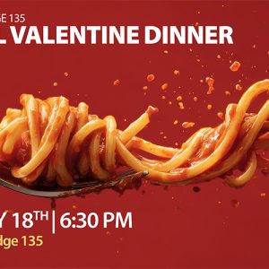Valentine’s Day Dinner -February 18th @ 6:30PM